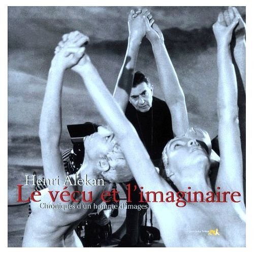 HENRI ALEKAN. Le vecu et l'imaginaire