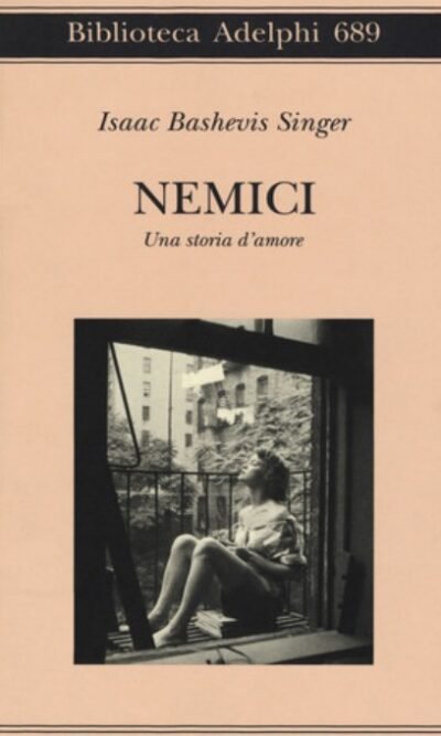 Nemici. Una storia d'amore
