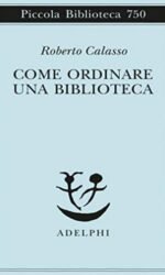 Come ordinare una biblioteca
