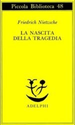 LA NASCITA DELLA TRAGEDIA