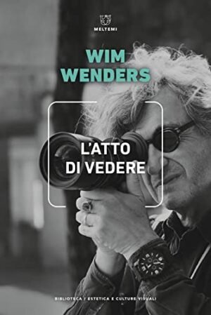 L'ATTO DI VEDERE