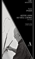 Sette Anni Di Vita a Roma