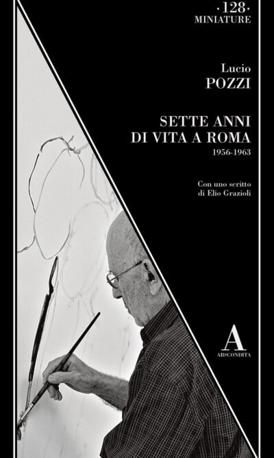 Sette Anni Di Vita a Roma