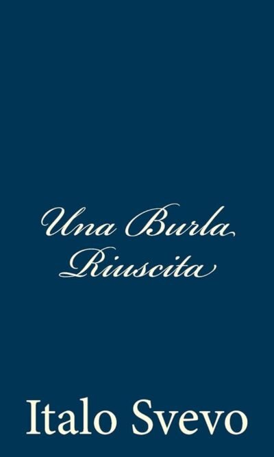 UNA BURLA RIUSCITA