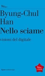NELLO SCIAME VISIONI DEL DIGITALE