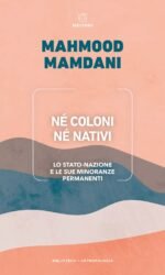 Ne' Coloni Ne' Nativi Lo Stato-Nazone E Le Sue Min