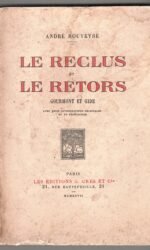 LE RECLUS ET LE RETORS autogr 1 ediz. numer.