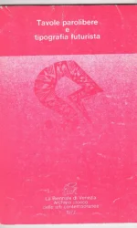 TAVOLE PAROLIBERE E TIPOGRAFIA FUTURISTA 1977raro