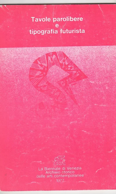 TAVOLE PAROLIBERE E TIPOGRAFIA FUTURISTA 1977raro
