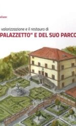 Concorso di idee per la valorizzazione e il restauro di Villa Mergè "palazzetto" e del suo parco