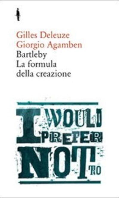 BARTLEBY LA FORMULA DELLA CREAZIONE