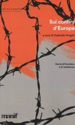 SUI CONFINI D'EUROPA