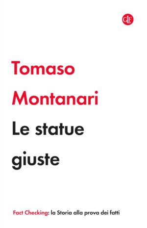 LE STATUE GIUSTE FACT CHECKING LA STORIA ALLA PROV