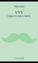VVV VERSI DI VIZI E VIRTU' (2 cp port Paolo Paradi