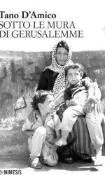 SOTTO LE MURA DI GERUSALEMME