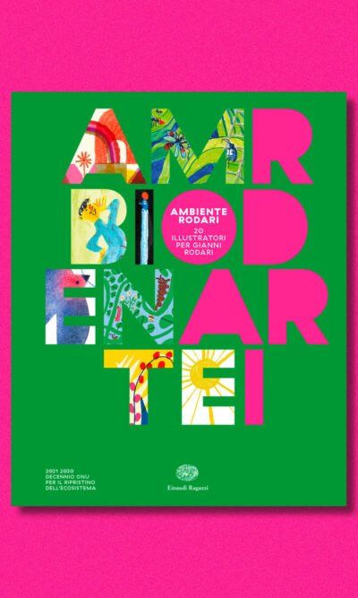AMBIENTE RODARI 20 ILLUSTRATORI PER GIANNI RODARI