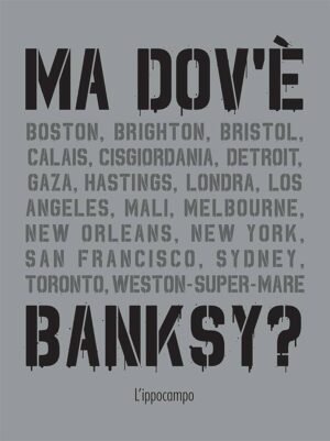 MA DOV'E' BANKSY?
