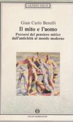 Il mito e l'uomo