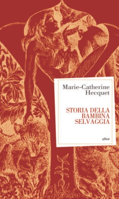 STORIA DELLA BAMBINA SELVAGGIA