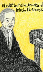 VIAGGIO NELLA MUSICA DI MIECIO HORSZWOWSKI