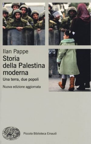 STORIA DELLA PALESTINA MODERNA