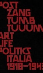 POST ZANG TUMB TUUM ART LIFE POLITICZ ITALIA