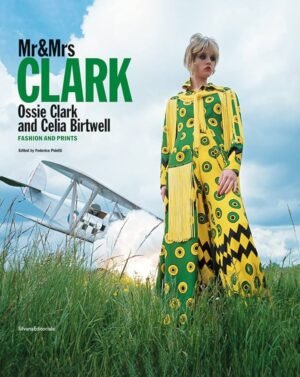 MR AND MRS CLARK (OSSIE CLARK AND CELIA BIRTWELL)