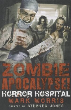 ZOMBIE APOCALYPSE HORROR HOSPITAL