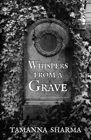 WHISPERED FROM THE GRAVE
