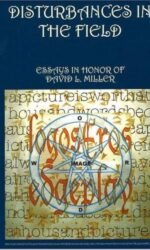 DISTURBANCES IN THE FIELD FOR DAVID L MILLER