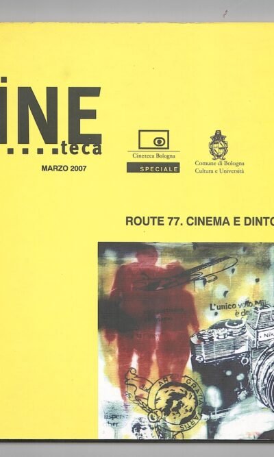 ROUTE 77 CINEMA E DINTORNI (ndaroccaforte)