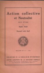 ACTION COLLECTIVE ET NEUTRALITE'