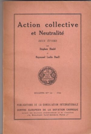 ACTION COLLECTIVE ET NEUTRALITE'
