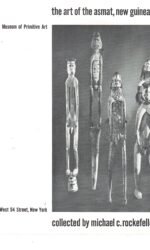 The ART OF THE ASMAT NEW GUINEA Raro 1962