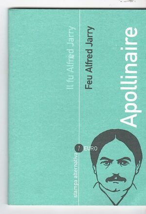 IL FU ALFRED JARRY