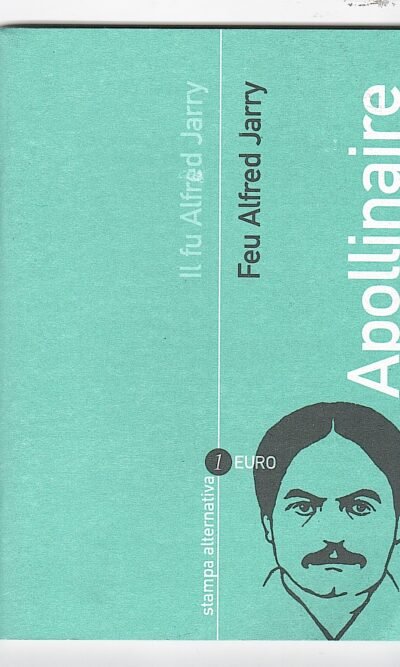 IL FU ALFRED JARRY