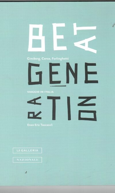 BEAT GENERATION VIAGGIO IN ITALIA