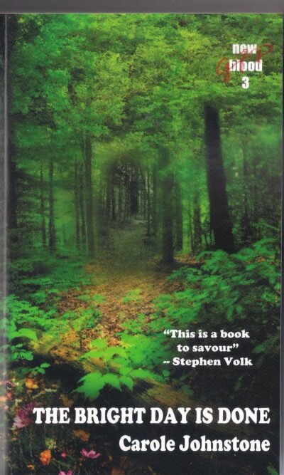 THE BRIGHT DAY IS GONE