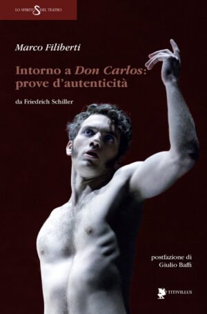 INTORNO A DON CARLOS PROVE D'AUTENTICITA'