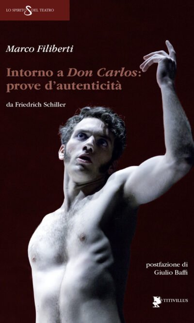 INTORNO A DON CARLOS PROVE D'AUTENTICITA'