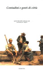 CONTADINI E GENTI DI CITTA'