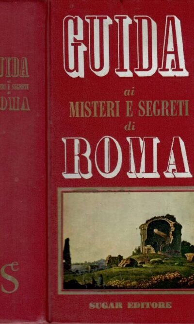 GUIDA AI SEGRETI DI ROMA minilibri