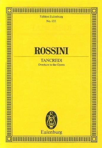 TANCREDI OVERTURE TO THE OPERA