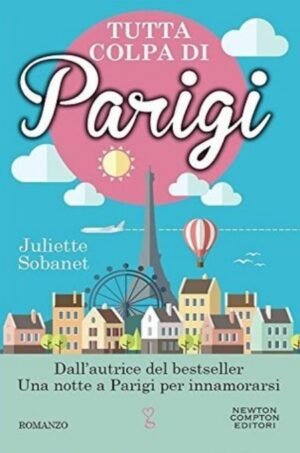 Tutta colpa di Parigi