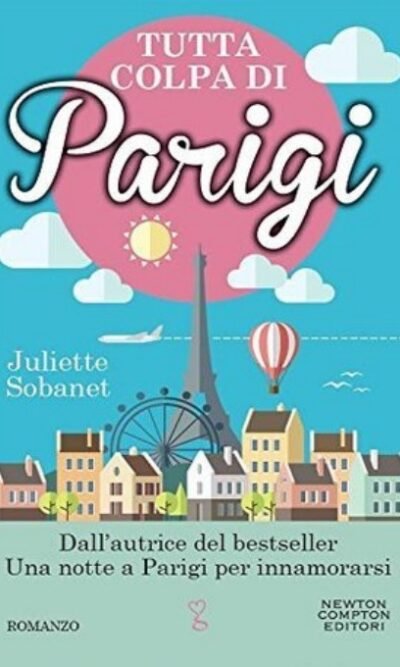 Tutta colpa di Parigi