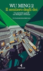 IL SENTIERO DEGLI DEI (BOLOGNA - FIRENZE)