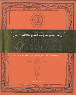 Les secrets des 5 tibetains