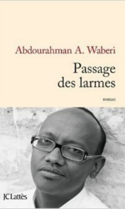 Passage Des Larmes (French Edition)