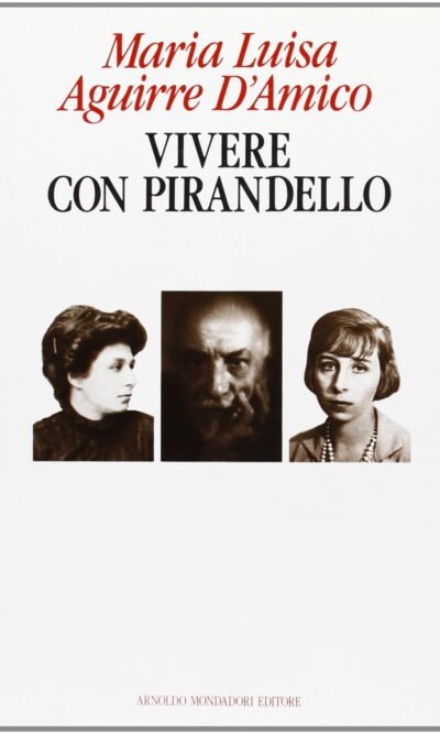 Vivere con Pirandello