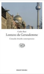 Lontano da Gerusalemme